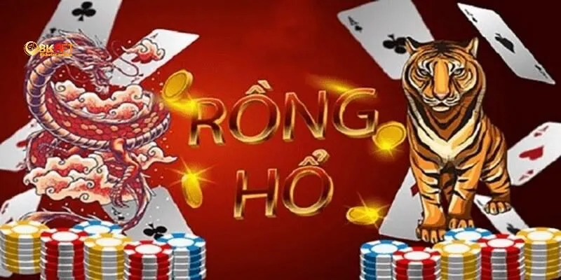 Đôi nét về Rồng Hổ 8kbet
